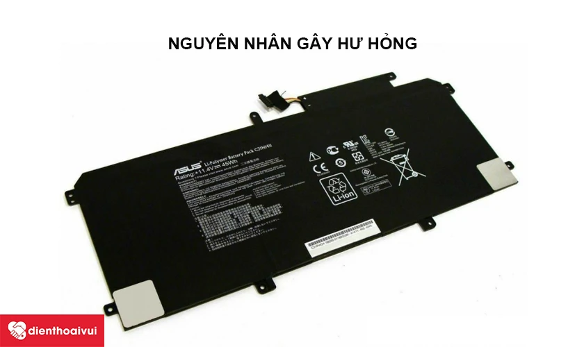 Nguy&ecirc;n nh&acirc;n pin Asus Zenbook hư hỏng