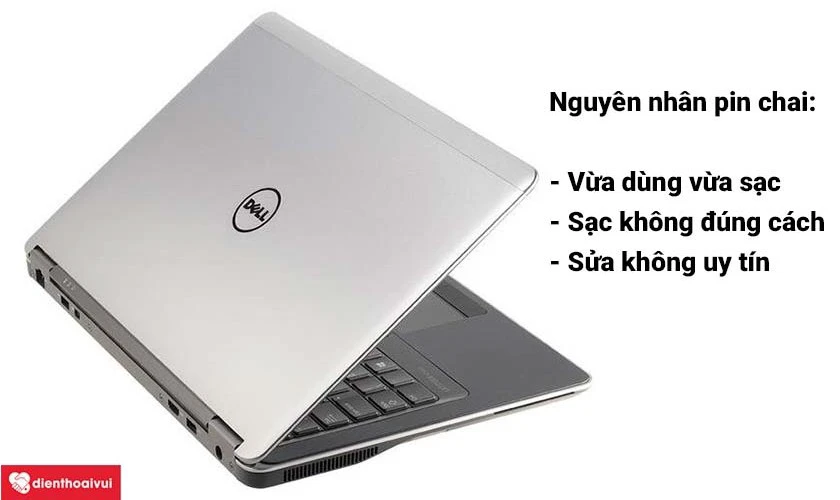 Nguy&ecirc;n nh&acirc;n dẫn đến pin laptop Dell Vostro 3558 bị hư hỏng