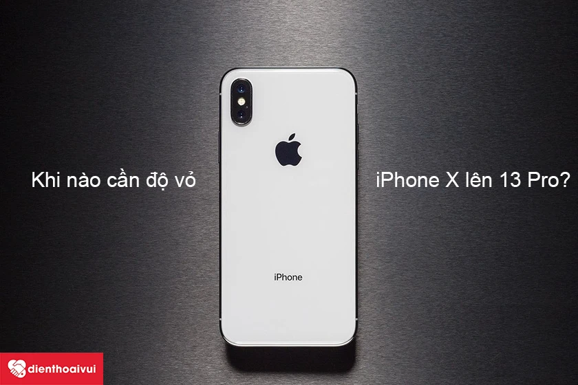 Khi n&agrave;o n&ecirc;n sử dụng dịch vụ độ vỏ iPhone