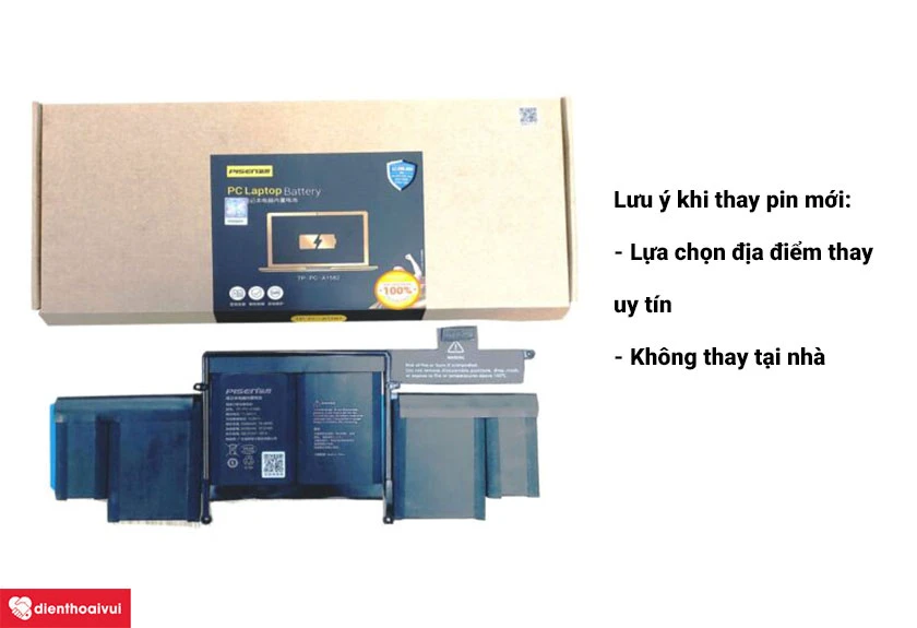 Lưu &yacute; khi thay pin ch&iacute;nh h&atilde;ng Pisen Macbook Pro 2015