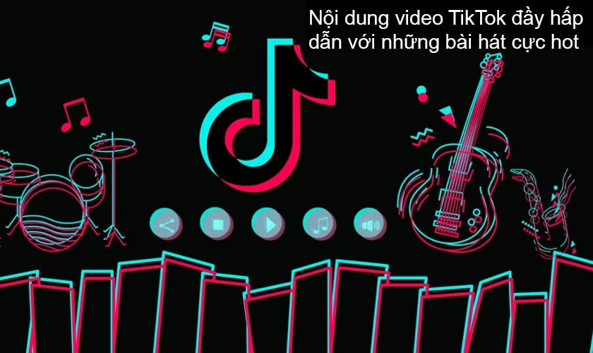 Điều g&igrave; khiến cho mạng x&atilde; hội TikTok được nhiều người d&ugrave;ng y&ecirc;u th&iacute;ch