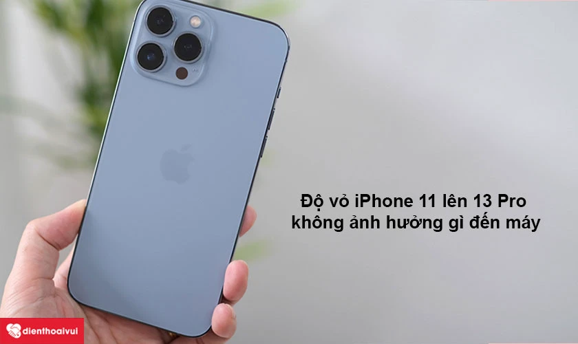 Những th&ocirc;ng tin bạn cần nắm r&otilde; trước khi độ vỏ iPhone 11 l&ecirc;n 13 Pro
