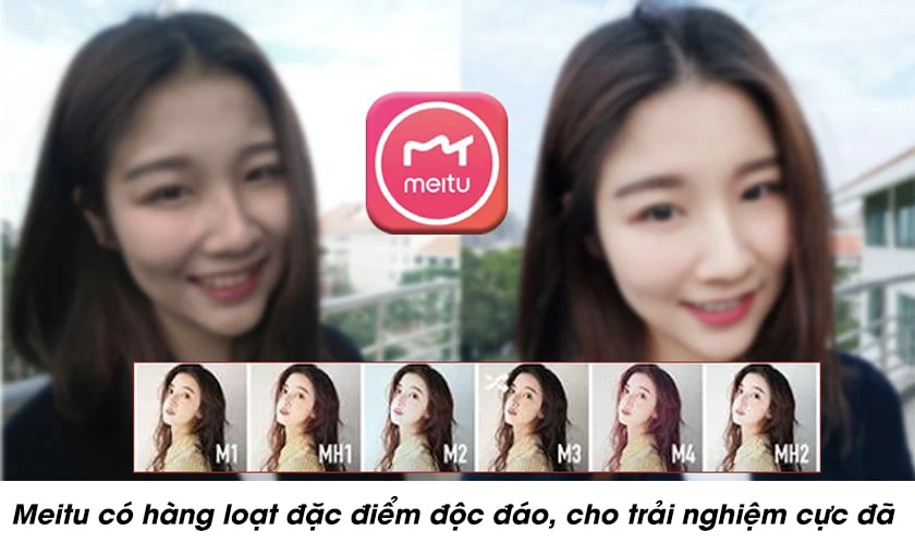 Đặc điểm nổi bật trên app Meitu