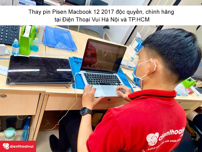 Thay pin Pisen Macbook 12 inch 2017 gi&aacute; rẻ, ch&iacute;nh h&atilde;ng, uy t&iacute;n tại&nbsp;Điện Thoại Vui