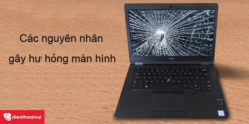 M&agrave;n h&igrave;nh laptop Dell Inspiron bị hư v&agrave; cần thay mới - Nguy&ecirc;n nh&acirc;n, dấu hiệu l&agrave; g&igrave;?