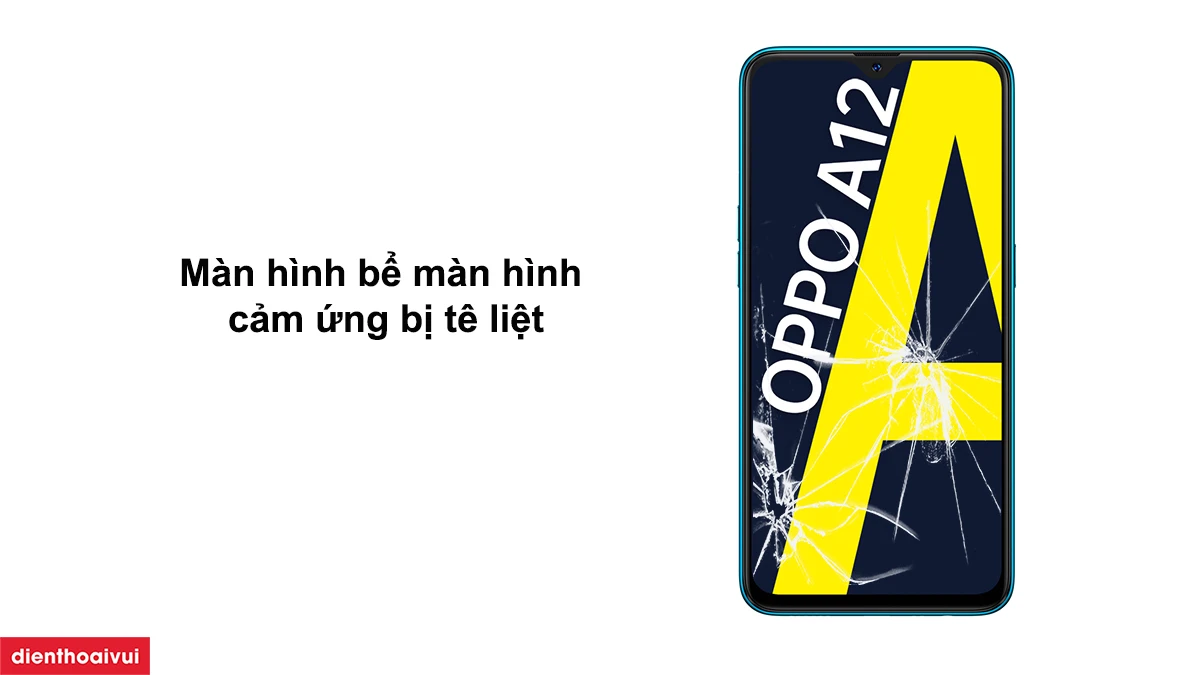 Thay m&agrave;n h&igrave;nh Oppo A12 Orizin