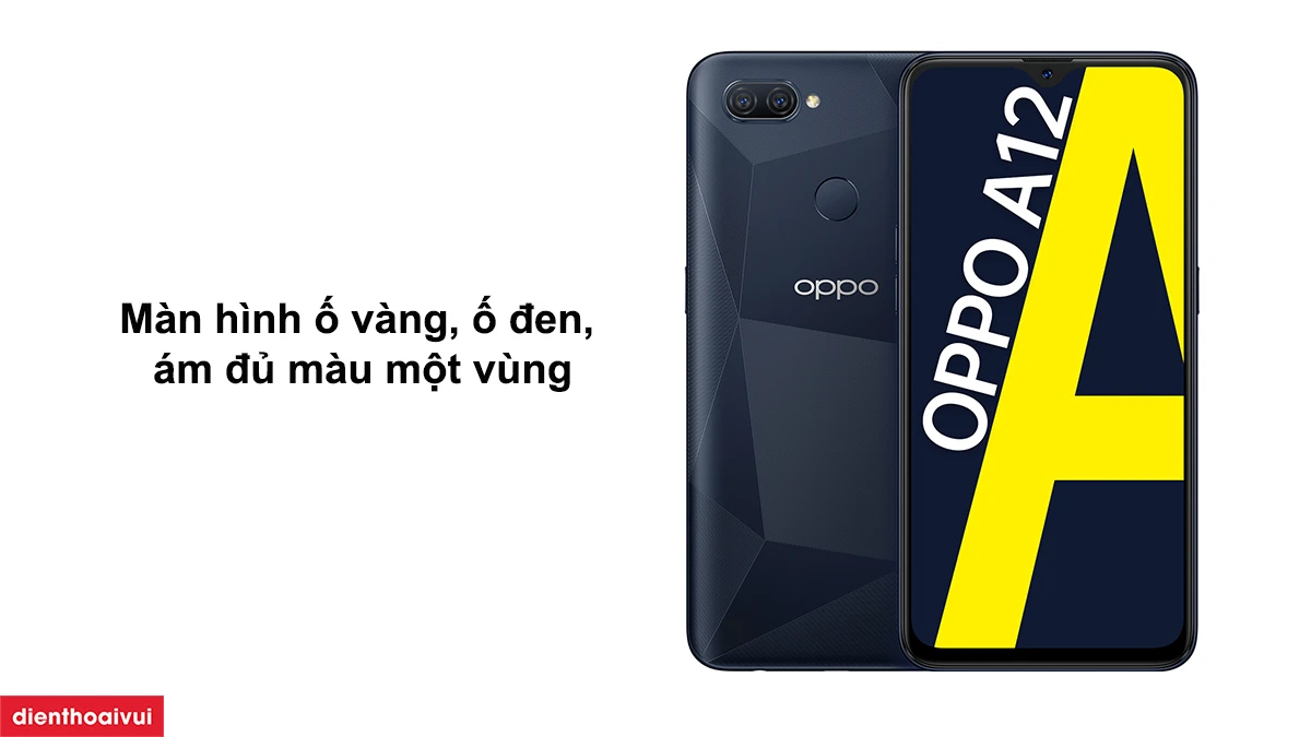 Thay m&agrave;n h&igrave;nh Oppo A12 Orizin