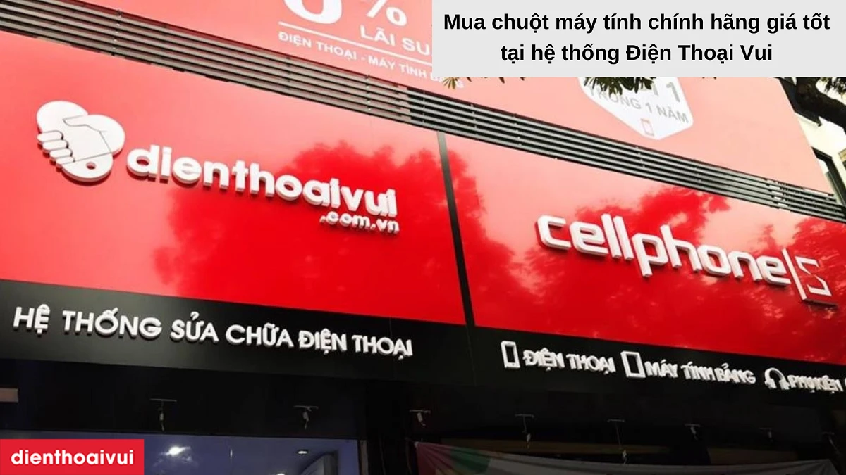 Mua chu&ocirc;̣t máy tính chính hãng giá rẻ ch&acirc;́t lượng t&ocirc;́t tại h&ecirc;̣ th&ocirc;́ng Đi&ecirc;̣n Thoại Vui