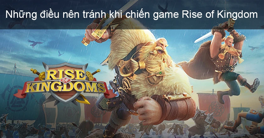 mẹo chơi rise of kingdom