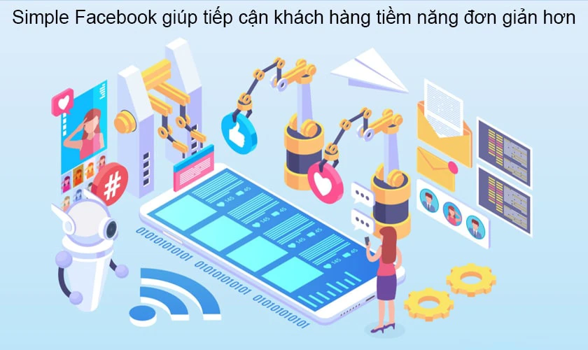 C&aacute;c t&iacute;nh năng hữu &iacute;ch của Simple Facebook