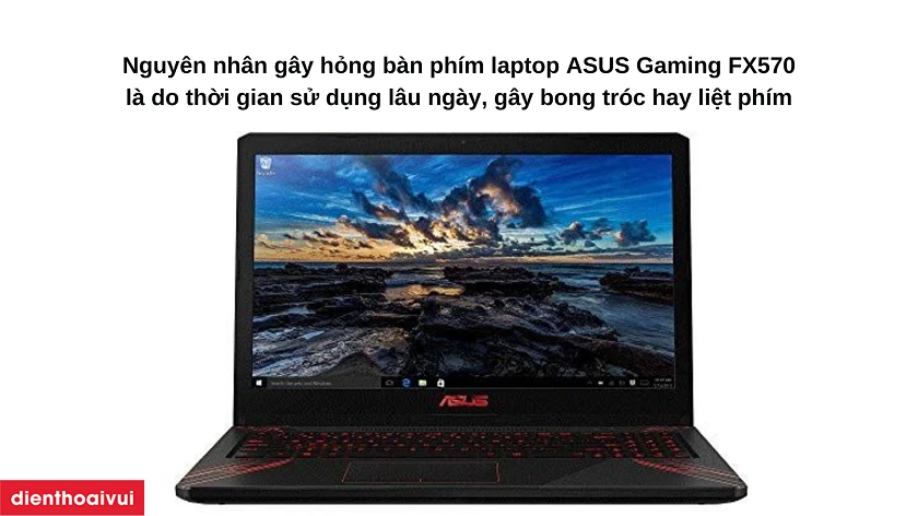 thay b&agrave;n ph&iacute;m laptop ASUS Gaming FX570