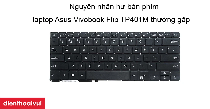 Dịch vụ thay bàn phím Asus Vivobook Flip TP401M