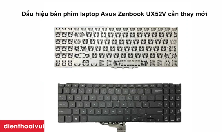 Thay b&agrave;n ph&iacute;m Asus Zenbook UX52V