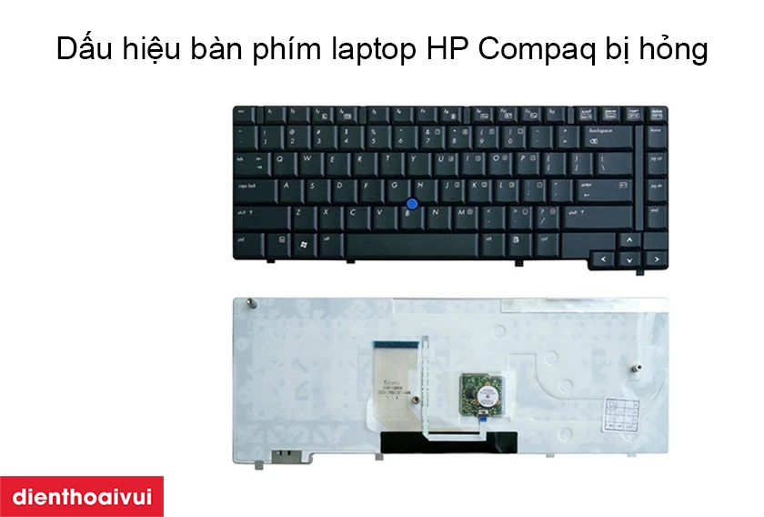 Dịch vụ thay b&agrave;n ph&iacute;m laptop HP Compaq uy t&iacute;n, gi&aacute; rẻ, lấy liền tại Điện Thoại Vui