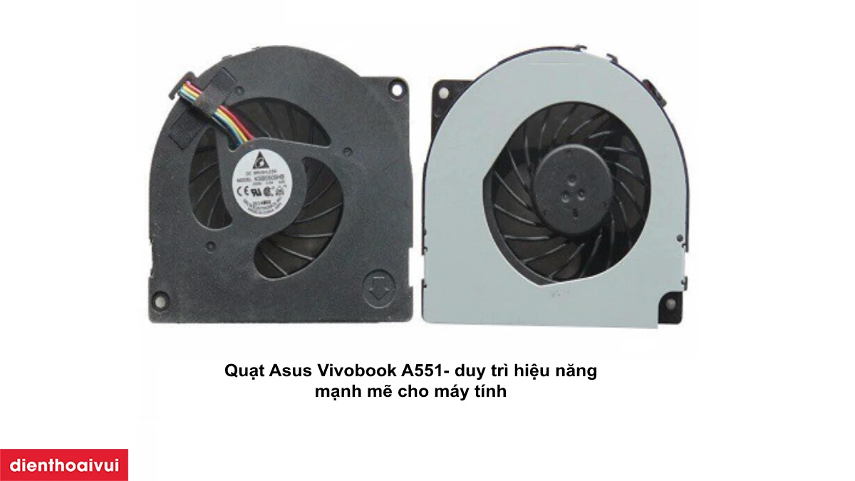 Thay quạt laptop Asus Vivobook A551