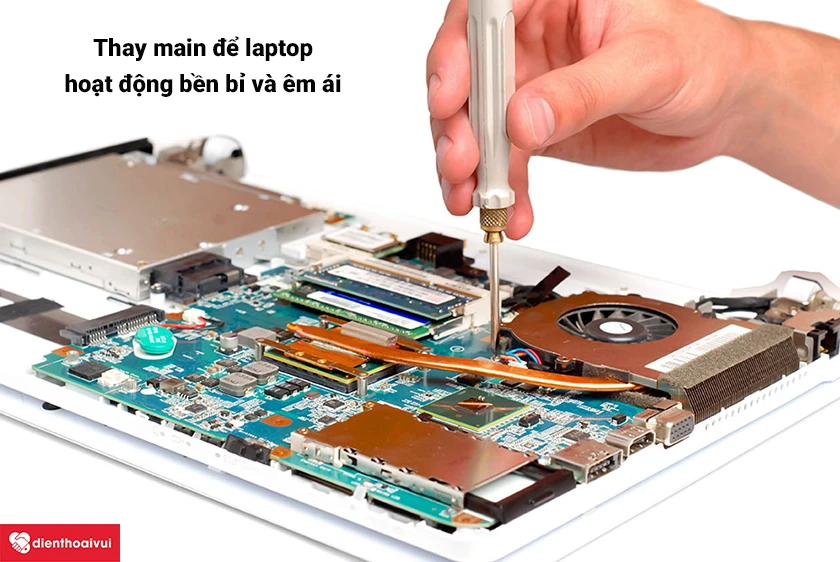 Thay Main laptop Sony có tác dụng gì?