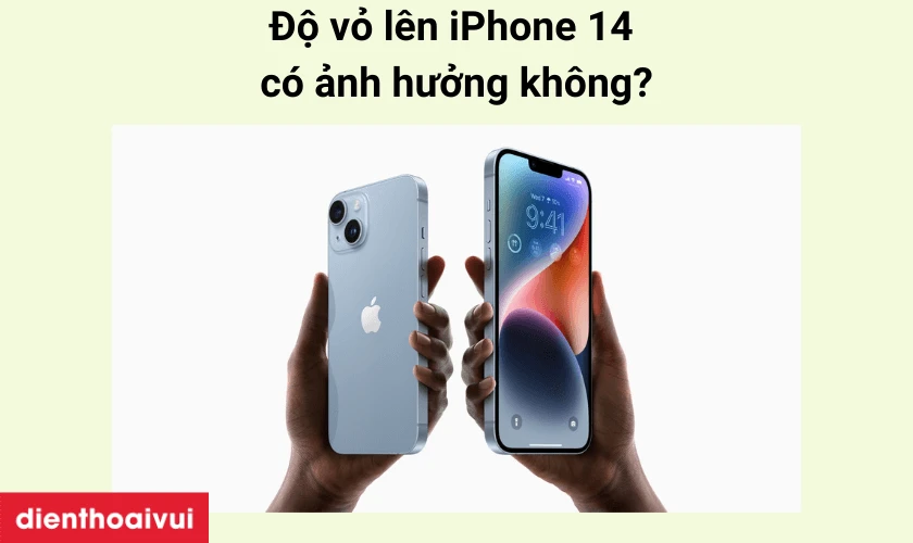 độ vỏ l&ecirc;n iphone 14 c&oacute; ảnh hưởng kh&ocirc;ng