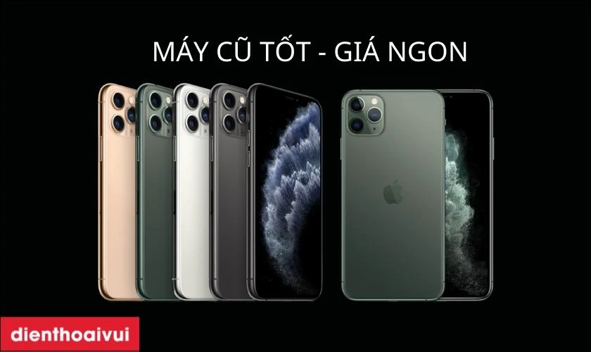 địa chỉ mua iphone 11 pro 256gb cũ đẹp