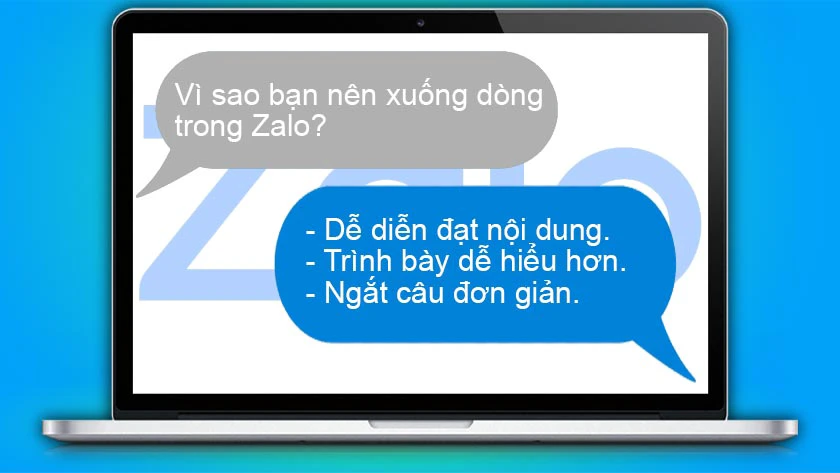 v&igrave; sao n&ecirc;n nhắn tin xuống d&ograve;ng trong zalo