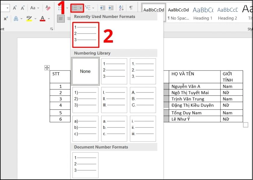 nhấn vào numbering và chọn định dạng đã cài trước đó
