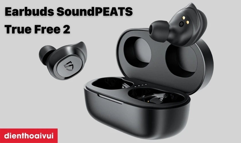 thiết kế tai nghe kh&ocirc;ng d&acirc;y Earbuds Soundpeats True Free 2