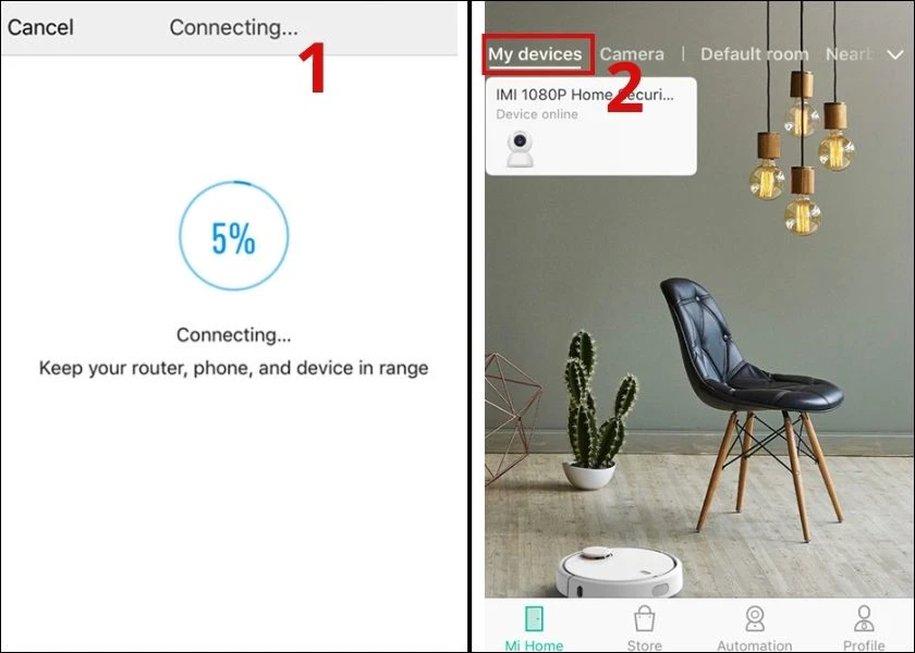 camera với điện thoại đ&atilde; được kết nối nhờ mi home