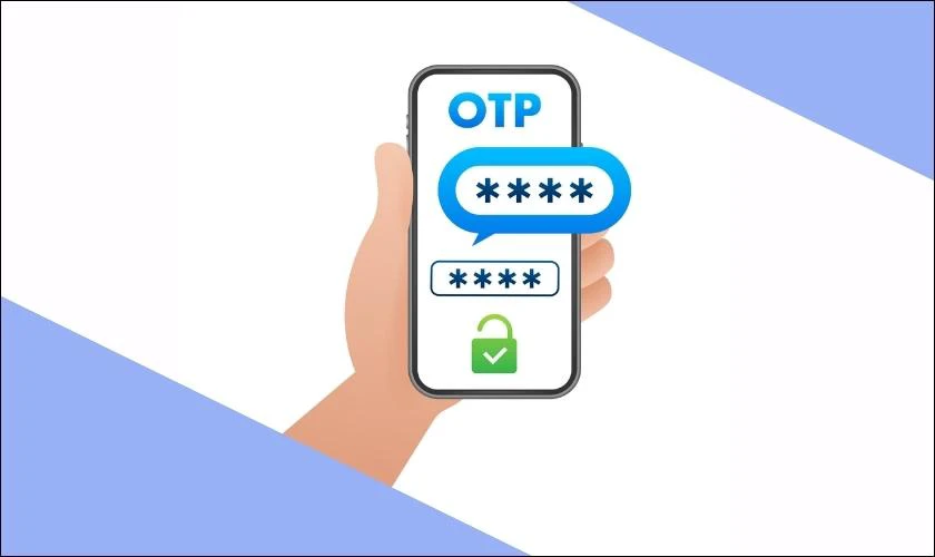 m&atilde; x&aacute;c thực otp l&agrave; m&atilde; g&igrave; 
