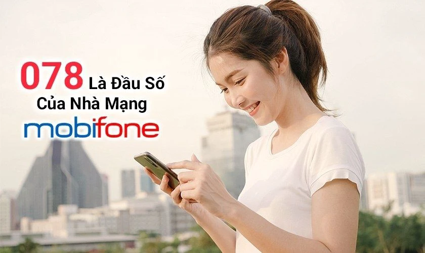 đầu số 078 là mạng gì, của nhà mạng nào