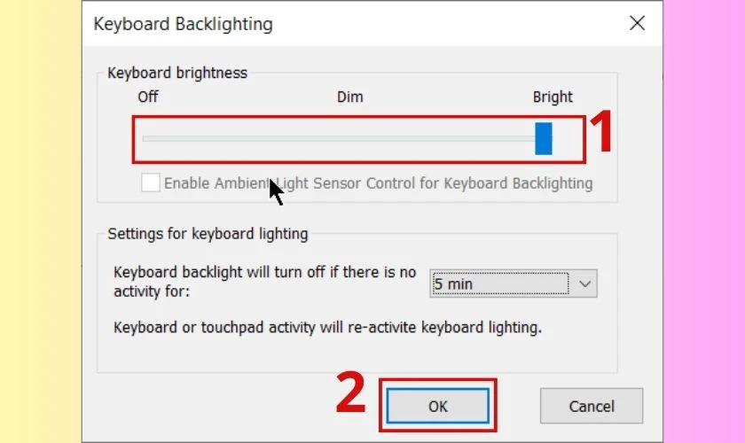 Bấm vào mục Keyboard backlighting và chọn Ok