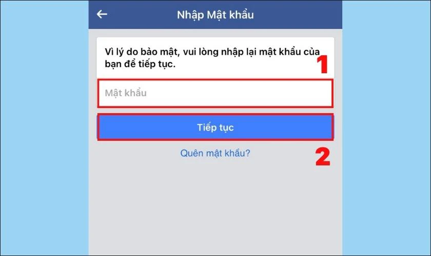 Tiến h&agrave;nh đăng nhập Mật khẩu Facebook v&agrave;o &ocirc; tương ứng