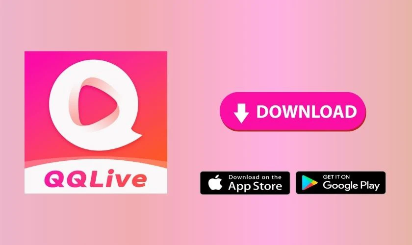 C&oacute; n&ecirc;n tải ứng dụng QQ Live kh&ocirc;ng
