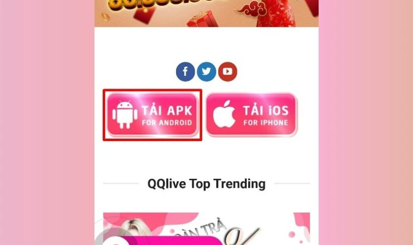Chọn Tải APK for Android